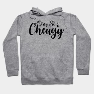 I'm So Cheugy Black Script with Hearts Design Hoodie